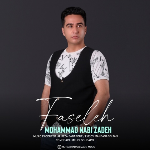 دانلود آهنگ جدید محمد نبی زاده فاصله
