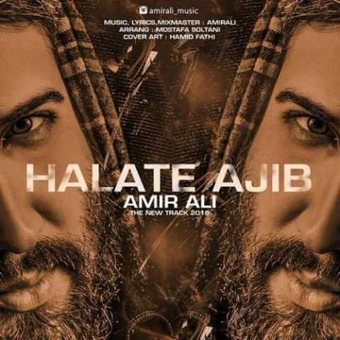 دانلود آهنگ جدید امیر علی حالت عجیب
